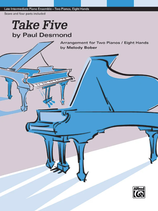 Take Five (2p, 8h): Piano Quartet (2 Pianos, 8 Hands) Sheet (score & 4 parts included) (SALE ITEM)