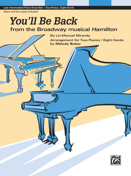 You'll Be Back (2p, 8h): Piano Quartet (2 Pianos, 8 Hands) Sheet (score & 4 parts included) (SALE ITEM)